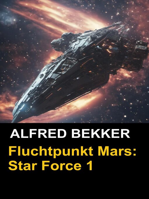 Title details for Fluchtpunkt Mars by Alfred Bekker - Available